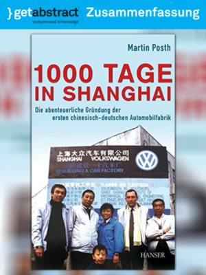 cover image of 1000 Tage in Shanghai (Zusammenfassung)